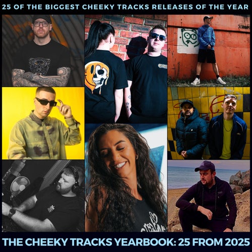 The Cheeky Tracks Yearbook: 25 From 2025