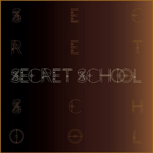 Secret School