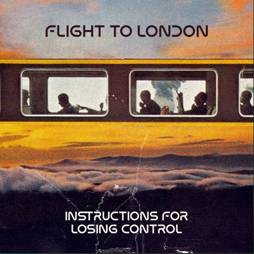 Instructions For Losing Control