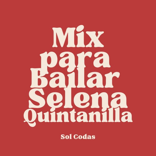 Mix Para Bailar Selena Quintanilla (LIVE)