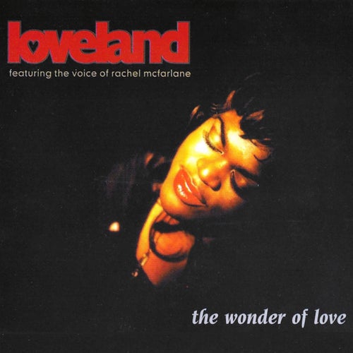 The Wonder of Love (feat. Rachel McFarlane)