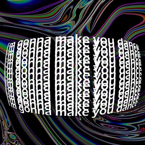 Cover art for I'm Gonna Make You Dance