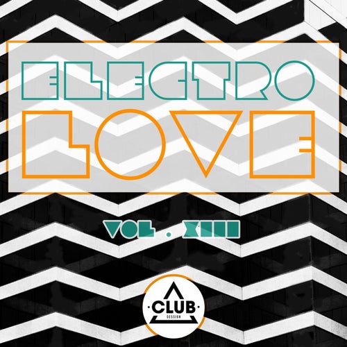 Electro Love Vol. 13