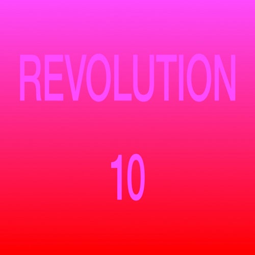Revolution 10 (Remixes)