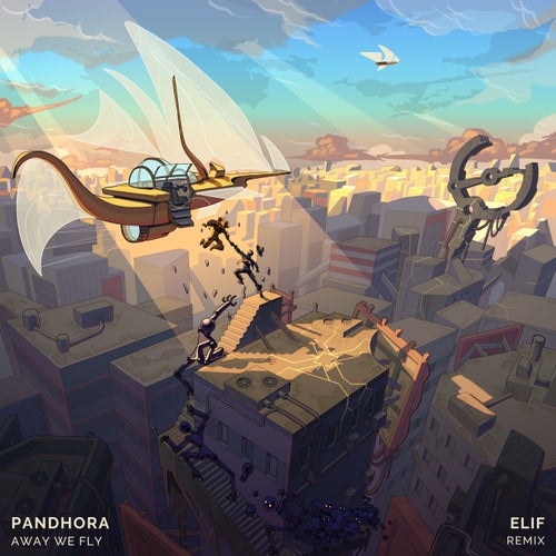 Away We Fly (ELIF Remix)