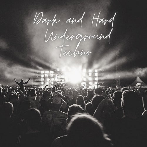 DARK & HARD UNDERGROUND TECHNO: 05/2024