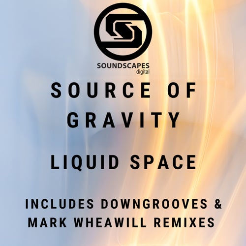  Source Of Gravity - Liquid Space (2023) 