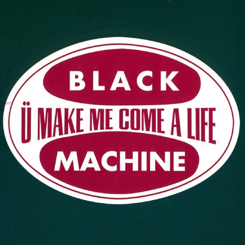 U Make Me Come a Life (Original Edit)