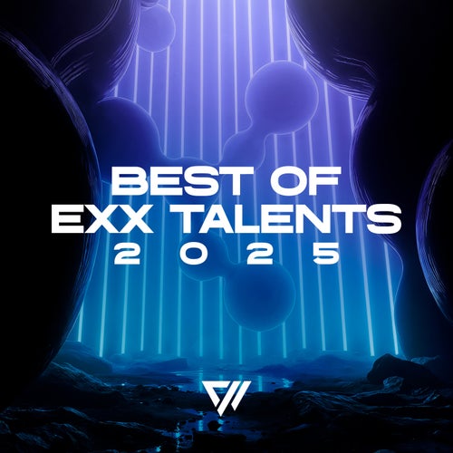 Best Of Exx Talents 2025