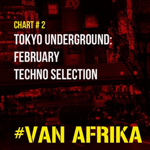 VAN AFRIKA - TECHNO CHART NO. 2 - Feb 2016