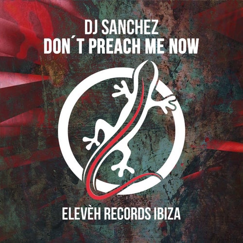 Don´t Preach Me Now