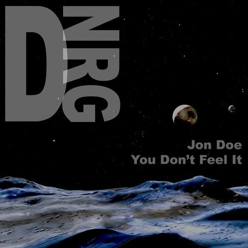You Dont Feel It