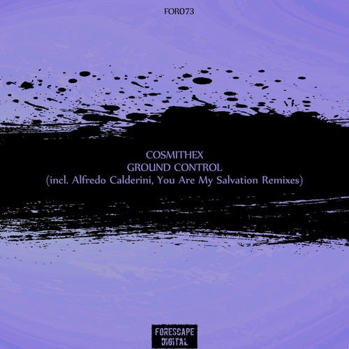 Ground Control (The Remixes)