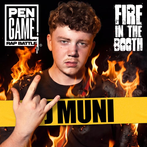 Fire in the Booth & PenGame - J Muni