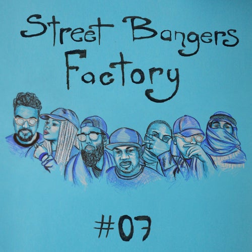 Street Bangers Factory, Vol. 7