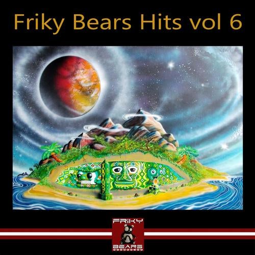 Friky Bears Hits, Vol. 6