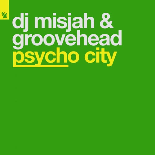 Psycho City