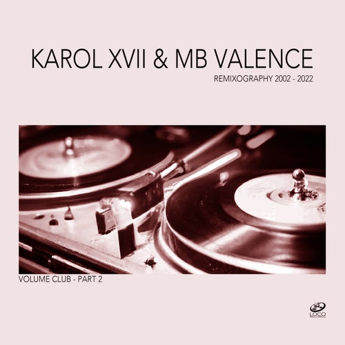 Remixography 2002-2022 [Volume Club - Part 2]