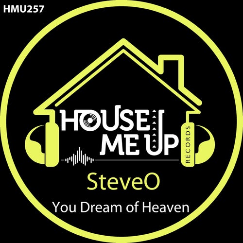 You Dream of Heaven