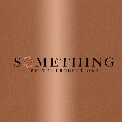Something Better Productions
