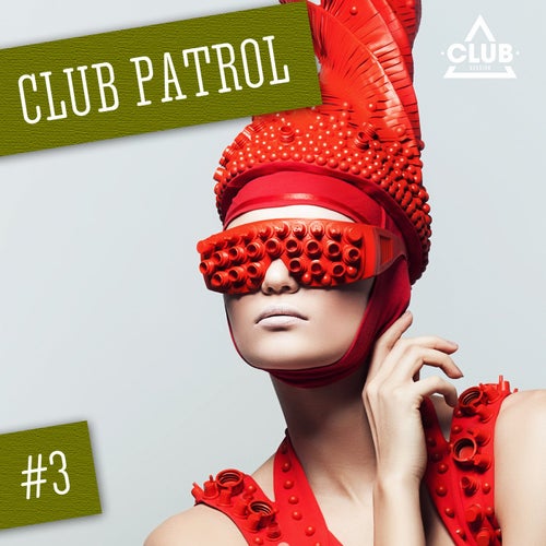 Club Patrol Vol. 3