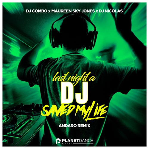 Last Night A DJ Saved My Life (Andaro Remix)