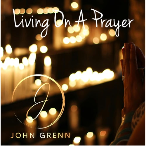 Living On A Prayer