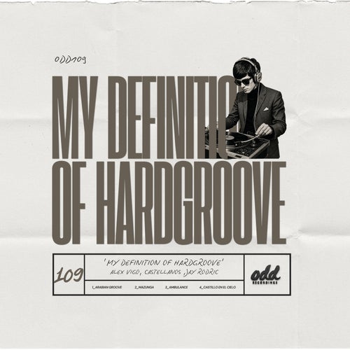My Definition of Hardgroove