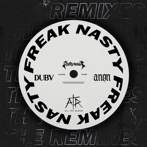 FREAK NASTY