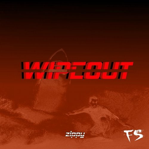 Zippy - Wipeout (EP) 2019