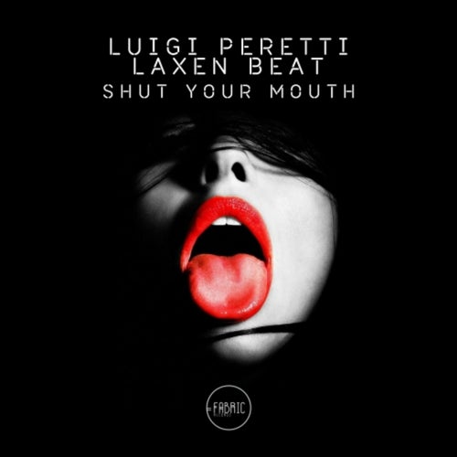 Shut Your Mouth