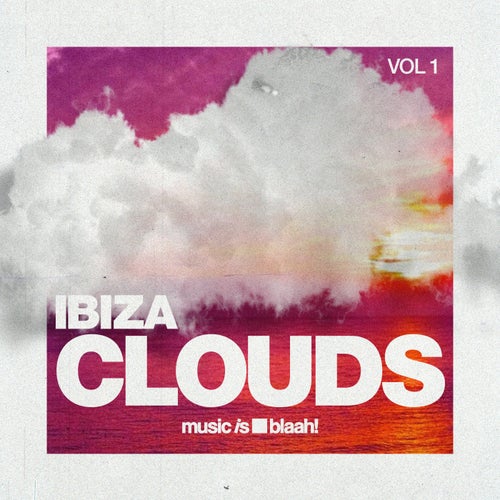 IBIZA CLOUDS, Vol. 1