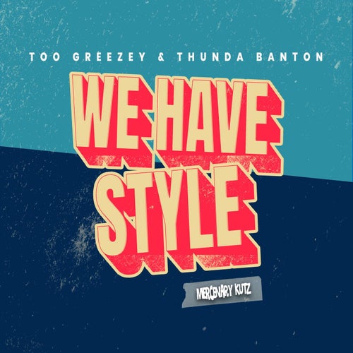 We Have Style