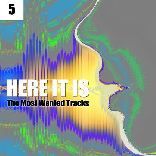 Cover art for Here It Is (Vol. 5) - The Most Wanted Tracks