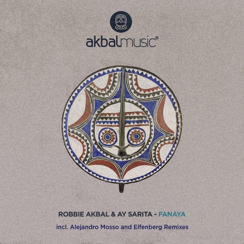 Fanaya Incl. Elfenberg and Alejandro Mosso Remixes