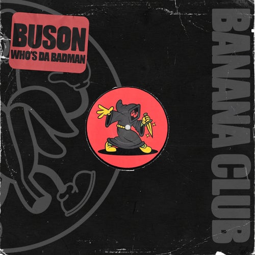 Who´s Da Badman