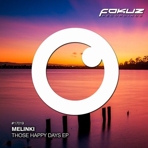 Melinki - Those Happy Dayz (EP) 2017