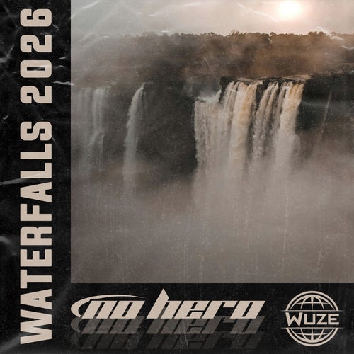  No Hero - Waterfalls 2026 (2026) 