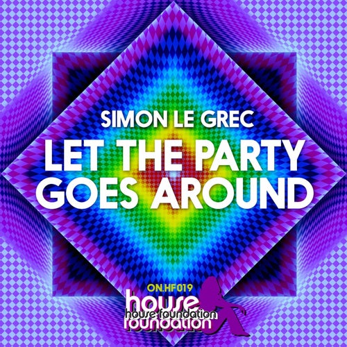 Let the Party Goes Around