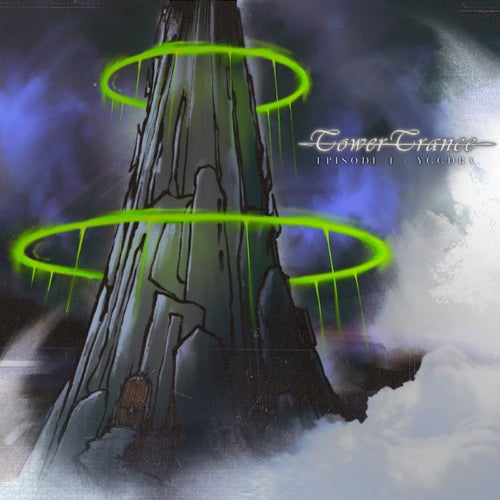 Tower Trance: Yggdra