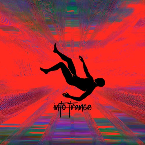 Into Trance