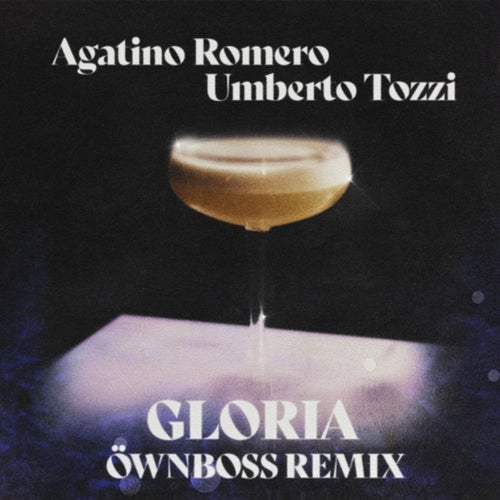 Gloria (Öwnboss Extended Remix)