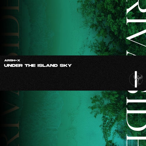 Under The Island Sky