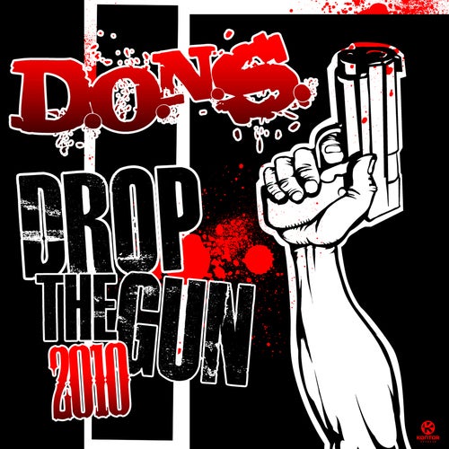 Drop The Gun 2010