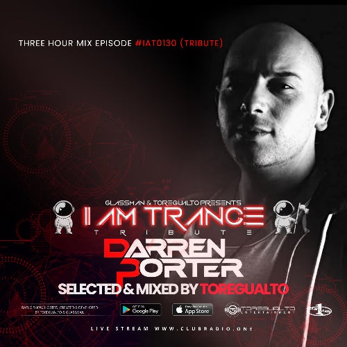 I AM TRANCE – 130 (SELECTED BY TOREGUALTO)