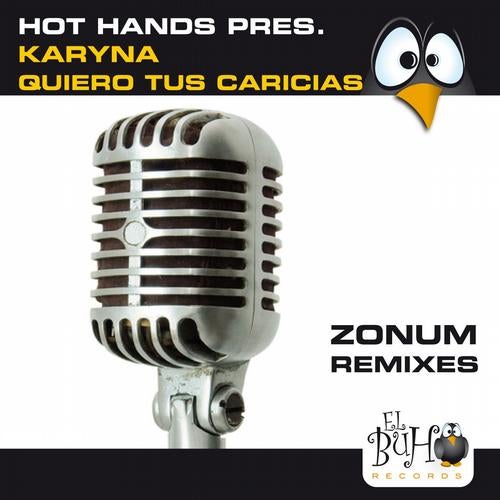 Quiero Tus Caricias (Zonum Remixes)