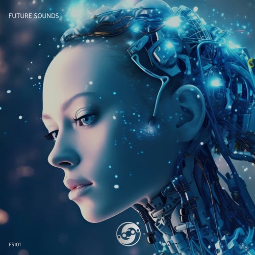 Future Sounds [FS101] - Celestial Records (Melodic House & Techno,Mainstage,Techno (Raw / Deep / Hypnotic),Organic House,Indie Dance,Progressive House,Trance (Main Floor),Trance (Raw / Deep / Hypnotic),Electronica,Afro House) Album Cover