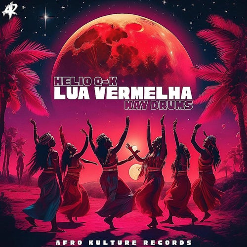 Lua Vermelha (feat. Kay Drums)