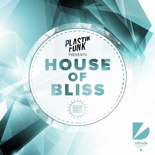 Cover art for House Of Bliss (Mixed by Plastik Funk) - Extended Versions