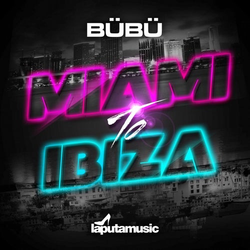 Miami to Ibiza